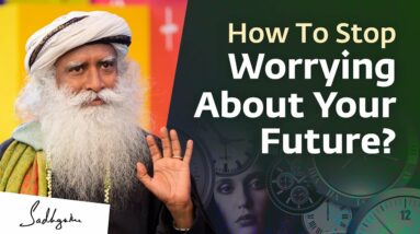 How Can We Stop Worrying About The Future | Chetan Bhagat Asks Sadhguru