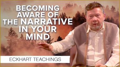 Becoming Aware of the Mental-Emotional Conditioning of the Mind | Eckhart Tolle Teachings