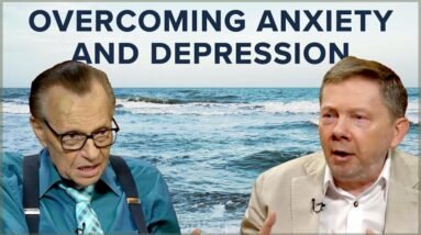 Thoughts that Create Anxiety and Depression | Eckhart on The Larry King Show