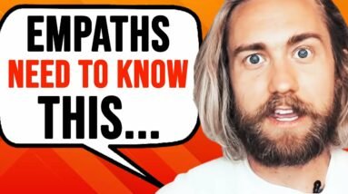 5 Things Empaths MUST Know! (To Survive & Thrive in 2022)