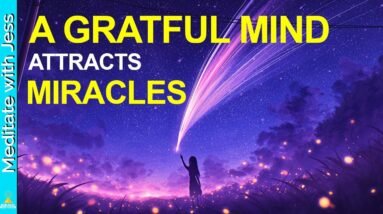 Attract Miracles | Gratitude Affirmations | Law Of Attraction | Positive Affirmation While You Sleep