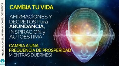 ✅🙌YO SOY Afirmaciones Mientras DUERMES para Abundancia Masiva, Inspiración y Confianza🌟💚