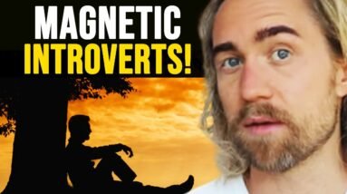 3 MAGNETIC POWERS For Introverts! (This Makes You Irresistible AF)