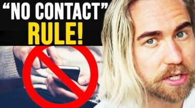 The "NO CONTACT" Rule Explained (How To Do It CORRECTLY)