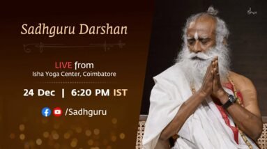 Sadhguru Darshan on Christmas Eve | Live from Isha Yoga Center, Coimbatore