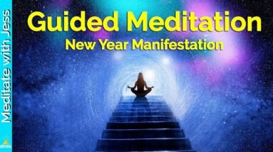 GUIDED MEDITATION To MANIFEST, Attract & Achieve Your Goals! 10-Minute Meditation for the NEW YEAR.