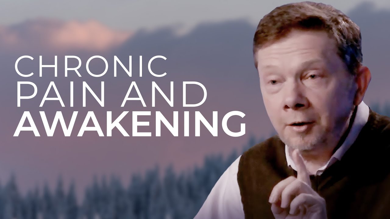 how-can-you-manage-chronic-pain-eckhart-tolle-answers-chronicpain