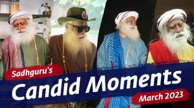 Sadhguru's Candid Moments | March 2023