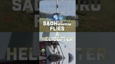 Sadhguru Flies a Helicopter #Throwback 2011