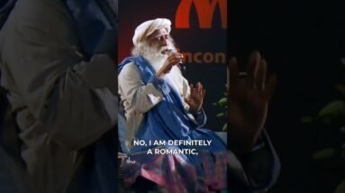 Is Sadhguru A Romantic?