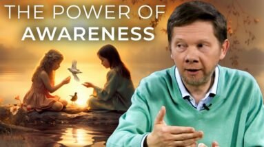 Does Awareness Lead To Increased Kindness? | Eckhart Tolle