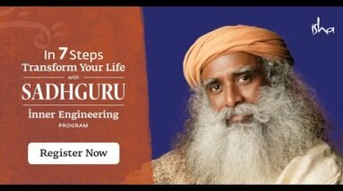 A Possibility for Tremendous Inner Transformation | Inner Engineering Program