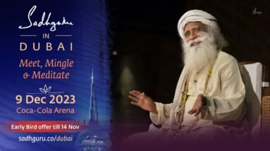 Meet, Mingle & Meditate with Sadhguru in Dubai | 9 Dec 2023 | Sadhguru
