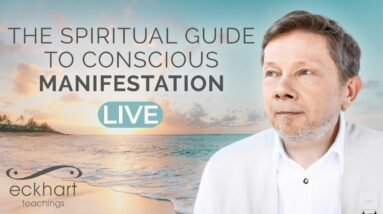 Conscious Manifestation | LIVE Special Event with Eckhart Tolle on Dec 4 @ 5pm PT | 8pm ET