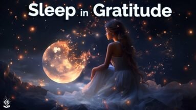 GRATITUDE AFFIRMATIONS: Dark Screen While You Sleep! Calm & Peaceful to Appreciate The Spirit Within