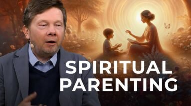 The Spiritual Practice Called Parenting