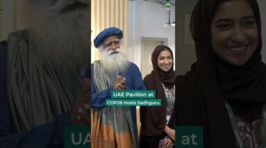 The UAE Pavilion at COP28 Hosts Sadhguru