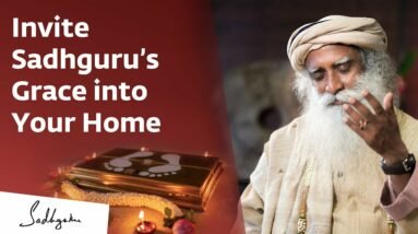 Invite Sadhguru’s Grace into Your Home | Sadhguru
