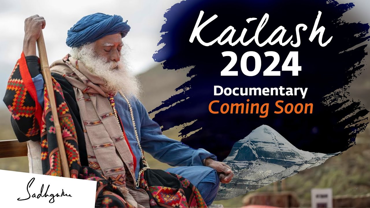 An Experience Like No Other - Kailash with Sadhguru 2024 | Coming Soon ...